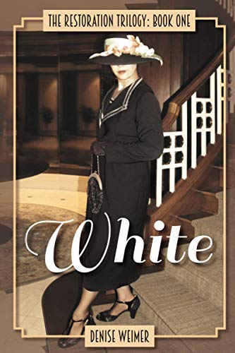 Stock image for White: The Restoration Trilogy, Book One for sale by The Book Spot