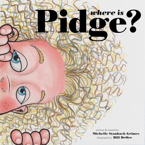 9780990842002: Where Is Pidge?