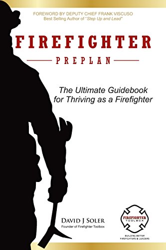 Beispielbild fr Firefighter Preplan: The Ultimate Guidebook for Thriving as a Firefighter zum Verkauf von SecondSale