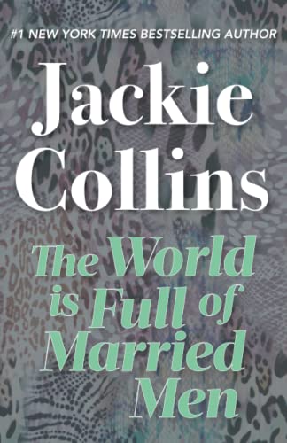 Stock image for The World is Full of Married Men for sale by Better World Books: West