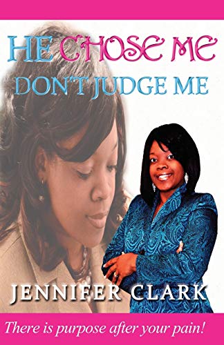 Imagen de archivo de He Chose Me, Don't Judge Me a la venta por PBShop.store US