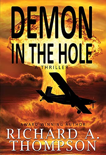 Beispielbild fr Demon In The Hole: A Thriller zum Verkauf von WorldofBooks