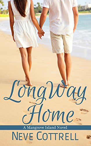 Beispielbild fr Long Way Home: A Mangrove Island novel zum Verkauf von THE SAINT BOOKSTORE