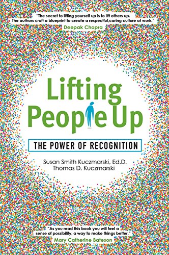 Beispielbild fr Lifting People Up: The Power of Recognition zum Verkauf von Off The Shelf