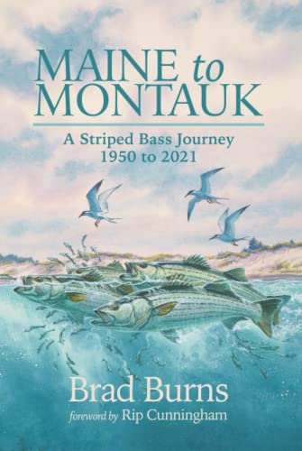 9780990862680: Maine to Montauk: A Striped Bass Journey 1950 to 2021
