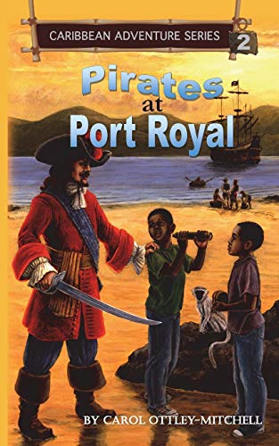 Imagen de archivo de Pirates at Port Royal: Caribbean Adventure Series Book 2 (2) a la venta por SecondSale