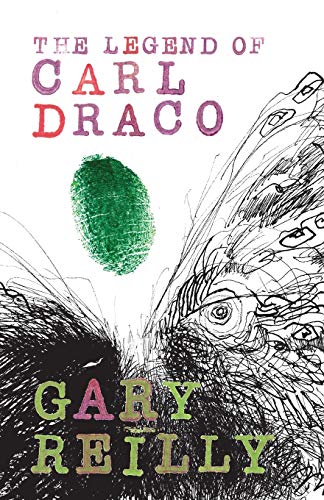 9780990866688: The Legend of Carl Draco