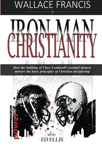 Stock image for Iron-Man Christianity for sale by Better World Books