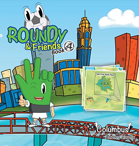 Stock image for Roundy and Friends: Soccertowns Book 4 - Columbus for sale by Lucky's Textbooks