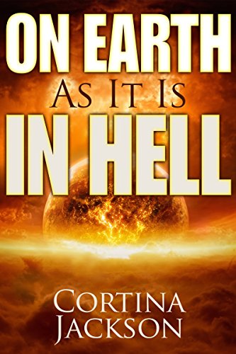 Stock image for On Earth As It Is In Hell for sale by HPB-Emerald