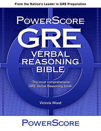 9780990893417: The Powerscore Gre Verbal Reasoning Bible