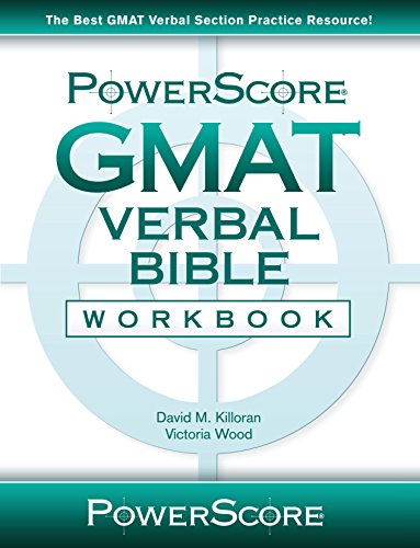 Stock image for Powerscore GMAT Verbal Bible Workbook for sale by ThriftBooks-Atlanta