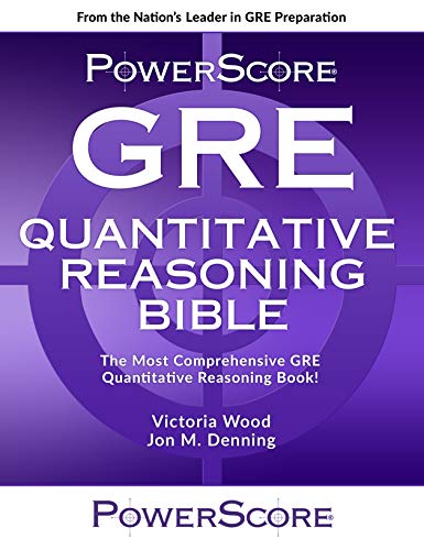 Stock image for The PowerScore GRE Quantitative Reasoning Bible (Powerscore Gre Bible) for sale by BooksRun