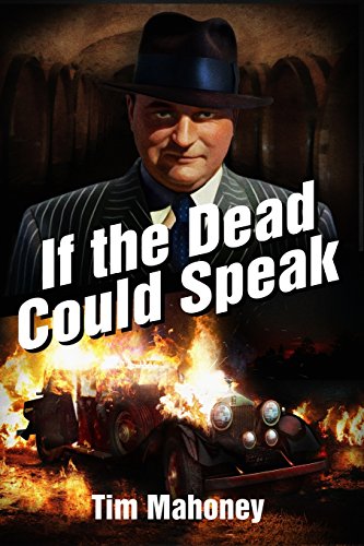 Stock image for If the Dead Could Speak (1930s Saint Paul Gangsters) for sale by Lucky's Textbooks