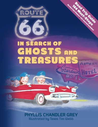 Stock image for Route 66 In Search of Ghosts and Treasures for sale by ThriftBooks-Dallas