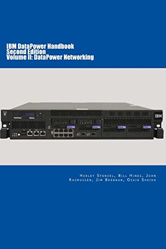 Imagen de archivo de IBM DataPower Handbook Volume II: DataPower Networking: Second Edition a la venta por HPB-Red