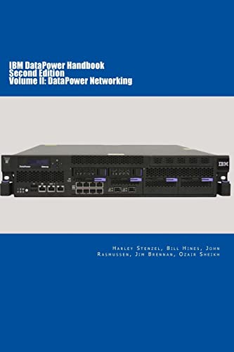 Stock image for IBM DataPower Handbook Volume II: DataPower Networking: Second Edition for sale by HPB-Red