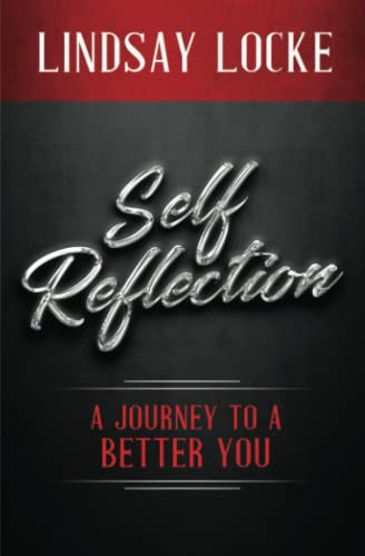 9780990917052: Self-Reflection: A Journey to a Better You