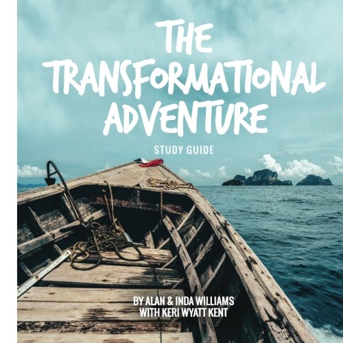 Stock image for The Transformational Adventure Study Guide for sale by Half Price Books Inc.