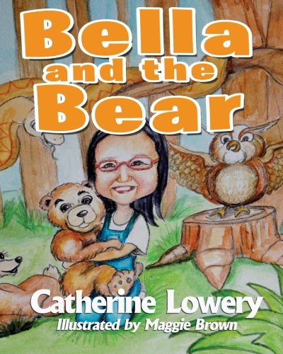 Imagen de archivo de Bella and the Bear a la venta por Revaluation Books