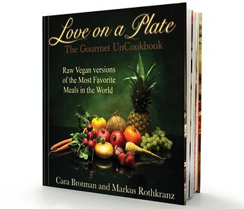 Beispielbild fr Love on a Plate : The Gourmet UnCookbook. Raw Vegan versions of the Most Favorite Meals in the World zum Verkauf von Antiquariat Mander Quell