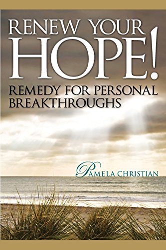 9780990942146: Renew Your Hope!: Remedy for Personal Breakthroughs!: Volume 2 (Faith to Live By)