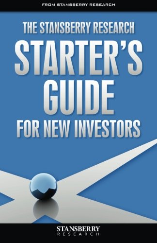Stock image for Stansberry Research Starter's Guide for New Investors for sale by Better World Books