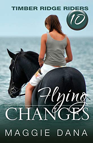 9780990949800: Flying Changes (Timber Ridge Riders)