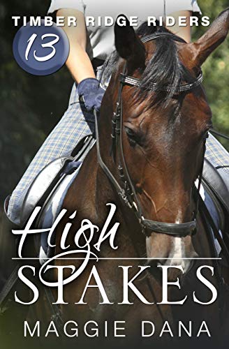 Stock image for High Stakes (Timber Ridge Riders) for sale by SecondSale
