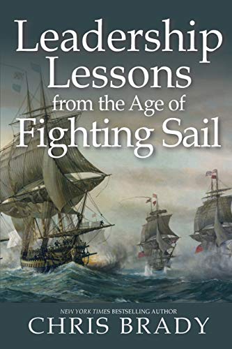 Stock image for Leadership Lessons from the Age of Fighting Sail for sale by Gulf Coast Books