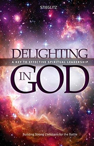 Stock image for Delighting in God: An In-Depth Exploration of the Living God for sale by ThriftBooks-Dallas