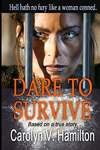 Stock image for Dare to Survive for sale by GF Books, Inc.