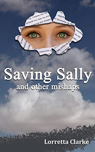 Imagen de archivo de Saving Sally and other mishaps a la venta por Books From California