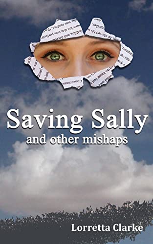Stock image for Saving Sally and other mishaps for sale by Books From California