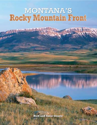Stock image for Montana's Rocky Mountain Front for sale by ThriftBooks-Atlanta