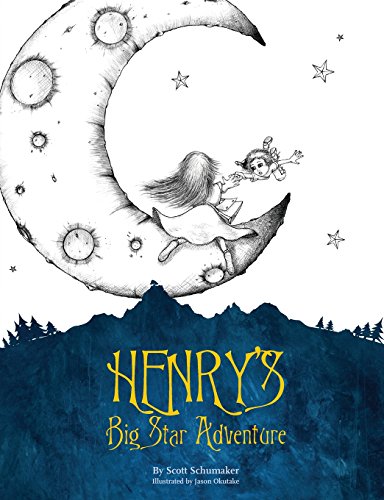 Stock image for Henry's Big Star Adventure for sale by St Vincent de Paul of Lane County