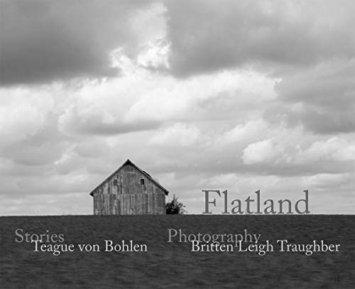 Stock image for Flatland: Stories & Photography for sale by HPB-Movies