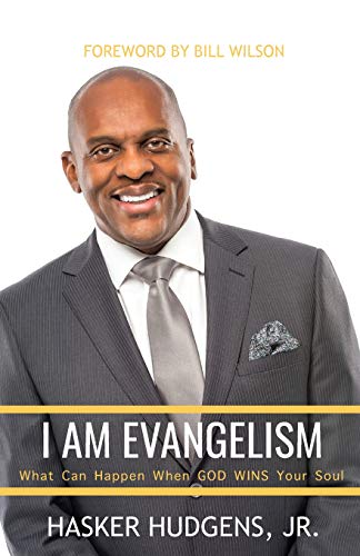 Stock image for I Am Evangelism: What can Happen when God WINS Your Soul for sale by Books From California