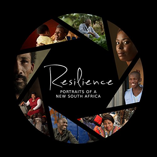 Stock image for Resilience: Portraits of a New South Africa for sale by Nathan Groninger
