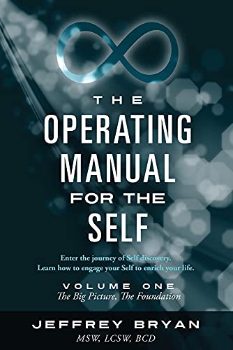 Imagen de archivo de The Operating Manual for the Self a la venta por ThriftBooks-Atlanta