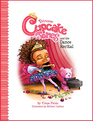 Beispielbild fr Princess Cupcake Jones and the Dance Recital (Princess Cupcake Jones Series) zum Verkauf von Jenson Books Inc