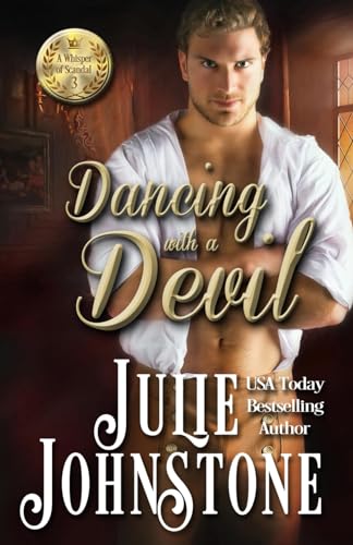 Imagen de archivo de Dancing With A Devil (A Whisper of Scandal Novel) (Volume 3) a la venta por GF Books, Inc.