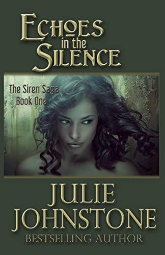 Imagen de archivo de Echoes in the Silence (The Siren Saga) (Volume 1) a la venta por Bingo Used Books