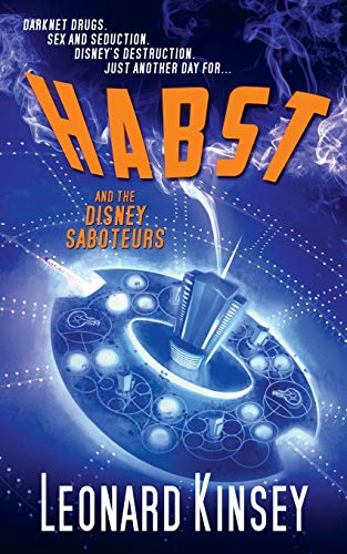 Stock image for Habst and the Disney Saboteurs for sale by ThriftBooks-Atlanta