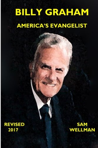 Imagen de archivo de Billy Graham: America's Evangelist (Pillars of the Faith) a la venta por Revaluation Books