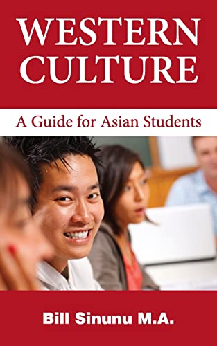 Beispielbild fr Western Culture: A Guide for Asian Students zum Verkauf von THE SAINT BOOKSTORE