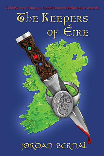 Beispielbild fr The Keepers of Eire: Celtic Dragonriders: Book 1 zum Verkauf von HPB-Ruby