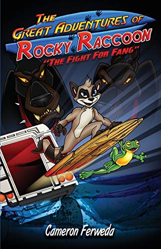 Stock image for The Great Adventures Of Rocky Raccoon: The Fight For Fang for sale by HPB-Diamond