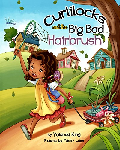 Stock image for Curlilocks and the Big Bad Hairbrush for sale by gwdetroit