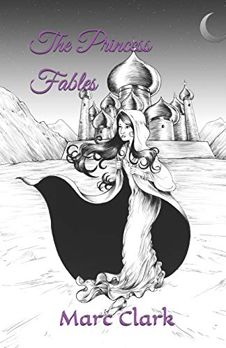 Beispielbild fr The Princess Fables zum Verkauf von Better World Books
